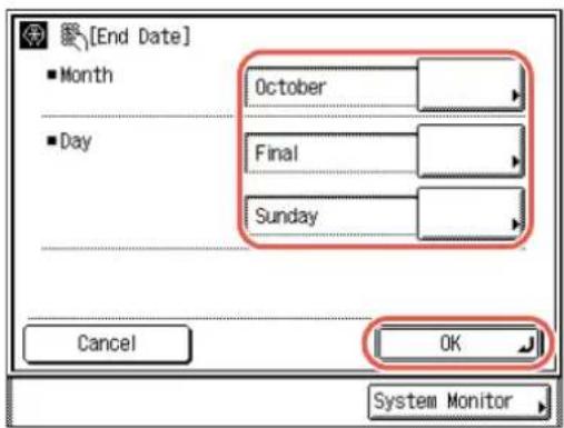 [End Date] Month October Day Final Sunday Cancel OK System Monitor