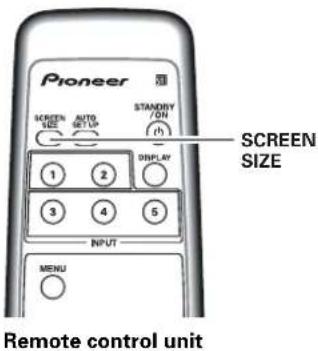 PIONEER PRO1010HD - Screen size selection - 2