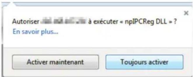 Autoriser : .d a exécuter « npIPCReg DLL » ? En savoir plus... Activer maintenant Toujours activer