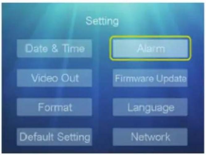 Setting Date & Time Video Out Format Default Setting Alarm Firmware Update Language Network