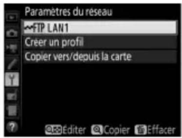 NIKON WT7 - Affichez les profils réseau. - 1