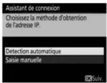 NIKON WT7 - Détectez ou sélectionnez une adresse IP. - 1