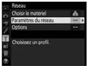 NIKON WT7 - Affichez les profils réseau. - 1
