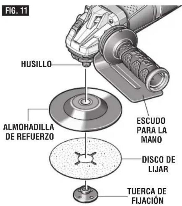 BOSCH GWS1360PD - Para instalar la almohadilla de refuerzo y el disco de lijar (Fig. 11): - 1