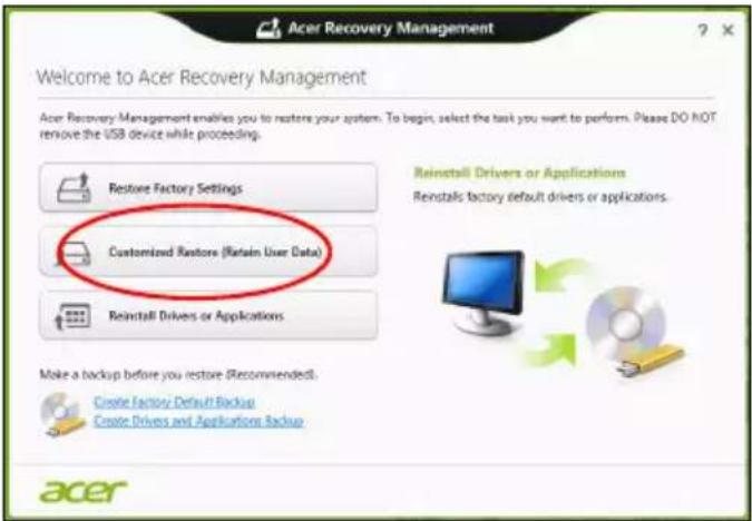 ACER Aspire Z3605 - Cliquez sur Restauration personnalisée (conserver les données utilisateur). - 1