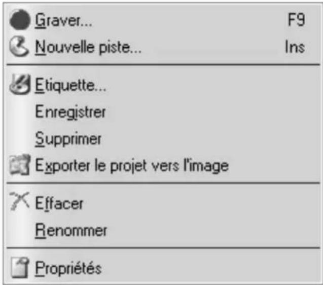 Graver... F9 Nouvelle piste... Ins Etiquette... Enregistrer Supprimer Exporter le projet vers l'image Effacer Renommer Propriétés