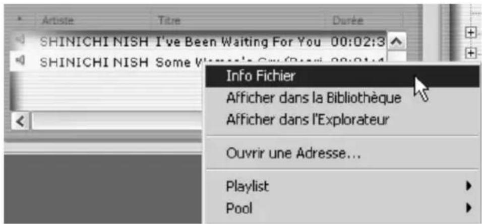 Artiste Titre Durée SHINICHI NISH I've Been Waiting For You 00:02:3 SHINICHI NISH Some Women's Guide (Davil, 00:01:4 Info Fichier Afficher dans la Bibliothèque Afficher dans l'Explorateur Ouvrir une Adresse... Playlist Pool