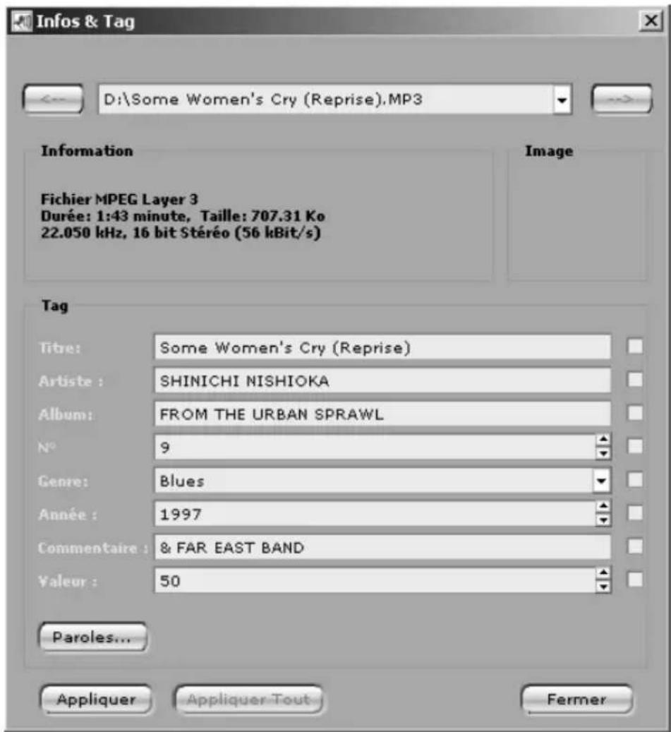 Infos & Tag D:\Some Women's Cry (Reprise).MP3 Information Fichier MPEG Layer 3 Durée: 1:43 minute, Taille: 707.31 Ko 22.050 kHz, 16 bit Stéréo (56 kBit/s) Image Tag Titre: Some Women's Cry (Reprise) Artiste : SHINICHI NISHIOKA Album: FROM THE URBAN SPRAWL N° 9 Genre: Blues Année : 1997 Commentaire : & FAR EAST BAND Valeur : 50 Paroles... Appliquer Appliquer Tout Fermer