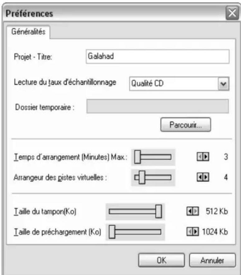 Préférences Généralités Projet - Titre: Galahad Lecture du taux d'échantillonnage Qualité CD Dossier temporaire : Parcourir... Temps d'arrangement (Minutes) Max: 3 Arrangeur des pistes virtuelles: 4 Taille du tampon(Ko) 512 Kb Taille de préchargement (Ko) 1024 Kb OK Annuler