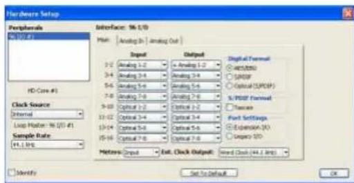 Hardware Setup Peripherals 96 (1/2 #1) Interface: 96 L/10 Signal: Analog In | Analog Out Input Output Digital Format ○ Digital/USB ○ SIM/SP ○ Optical (SOP/SP) N-PERT Format ○ Transc Port Settings ○ Expansion (TX) ○ Legacy ISO Clock Source: Internal Loop Provider - 96 (1/2 #1) Sample Rate: F4.1 Hz Micro: Input Ext. Clock Output: Send Clock (F4.1 Hz) Set to Default OK
