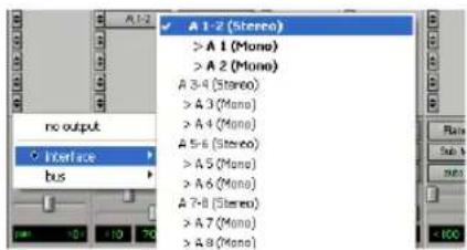 A 1-2 A 1-2 (Stereo) >A 1 (Mono) >A 2 (Mono) A 3-4 (Stereo) >A 3 (Mono) >A 4 (Mono) A 5-6 (Stereo) >A 5 (Mono) >A 6 (Mono) A 7-8 (Stereo) >A 7 (Mono) >A 8 (Mono)