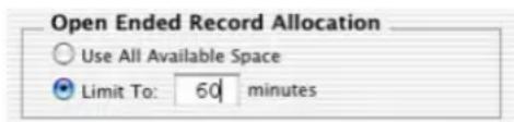 Open Ended Record Allocation Use All Available Space Limit To: 601 minutes