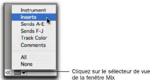 Instrument Inserts Sends A-E Sends F-J Track Color Comments All None Cliquez sur le sélecteur de vue de la fenêtre Mix