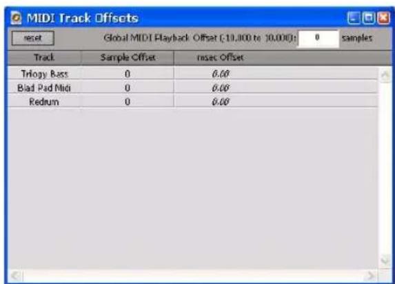 MIDI Track Offsets reset Global MIDI Playback Offset (-10.000 to 10.000): 0 samples Track Sample Offset Insec Offset Trilogy Bass 0 0.00 Blad Pad Midi 0 0.00 Redrum 0 0.00
