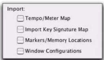 Import: Tempo/Meter Map Import Key Signature Map Markers/Memory Locations Window Configurations