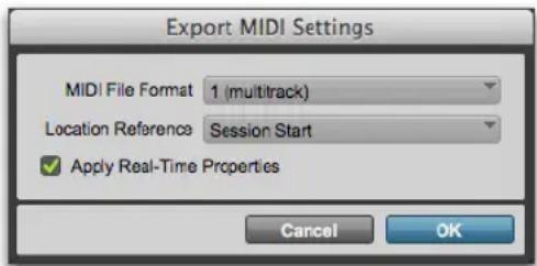 Export MIDI Settings MIDI File Format 1 (multitrack) Location Reference Session Start ✓ Apply Real-Time Properties Cancel OK
