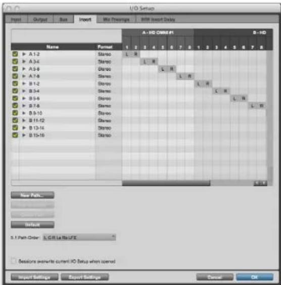 I/O Setup Import 输出 Box Import Mix Prescriptions HTR Insert Delay Name Format A - HD CMME-F1 B - HD 1 2 3 4 5 6 7 8 1 2 3 4 5 6 7 8 ▶ A 1-2 Stereo L_R ▶ A 3-4 Stereo L_R ▶ A 5-6 Diaroo L_R ▶ A 7-8 Stereo L_R ▶ B 1-2 Diaroo L_R ▶ B 3-4 Stereo L_R ▶ B 5-6 Diaroo L_R ▶ B 7-8 Stereo L_R ▶ B 9-10 Diaroo L_R ▶ B 11-12 Stereo ▶ B 13-14 Diaroo L_R ▶ B 15-16 Diaroo L_R New Path... Default S.1 Path Order: L.CR La Ria LFE Sessions overwrite current I/O Setup when opened Import Settings Export Settings Cancel OK