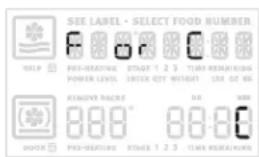 SEE LABEL • SELECT FOOD NUMBER HELP PRE-HEATING STAGE 1 2 3 TIME REMAINING POWER LEVEL ORDER CITY HISTORY LIME OF NO. RENOVING PACKS 8.00" 8.00" 8.00" 8.00" 8.00" 8.00" 8.00"