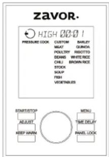Zavor Lux LCD - Pressure Cook Function: - 1