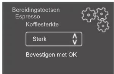 Bereidingstoetsen Espresso Koffiesterkte Sterk Bevestigen met OK