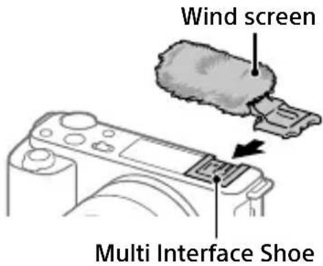 SONY ZVE10L - ■ Using the wind screen (supplied) - 1