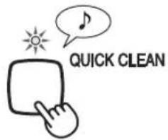 SHARP FZC150DFU - Press the QUICK CLEAN MODE Button on the display to select this mode. - 1