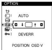 SONY GDM500PS - Appuyez sur les touches  pour selectionner " (POSITION OSD H)" ou " (POSITION OSD V)". Selectionnez " (POSITION OSD H)" pour ajuster la position horizontale. - 4