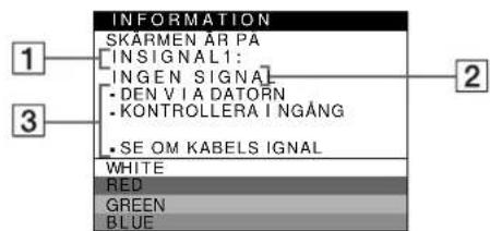 SONY GDM5410 - Om INGEN SIGNAL visas pa skärmen - 1