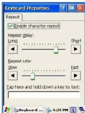 Keyboard Properties Repeat Enable character repeat Repeat delay: Long Short Repeat rate: Slow Fast Tap here and hold down a key to test: