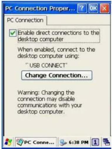 PC Connection Proper... PC Connection Enable direct connections to the desktop computer When enabled, connect to the desktop computer using: "USB CONNECT" Change Connection... Warning: Changing the connection may disable communications with your desktop computer.