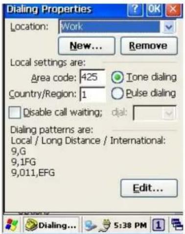 Dialing Properties Location: Work New... Remove Local settings are: Area code: 425 Tone dialing Country/Region: 1 Pulse dialing Disable call waiting; dial: Dialing patterns are: Local / Long Distance / International: 9,G 9,1FG 9,011,EFG Edit...
