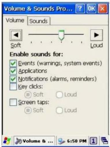Volume & Sounds Pro... Volume Sounds Soft Loud Enable sounds for: Events (warnings, system events) Applications Notifications (alarms, reminders) Key clicks: Soft Loud Screen taps: Soft Loud Volume & ... 6:50 PM
