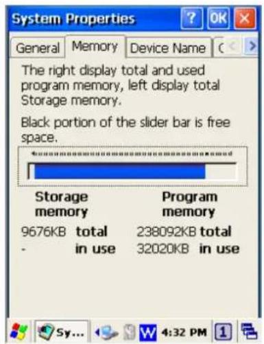 System Properties General Memory Device Name C The right display total and used program memory, left display total Storage memory. Black portion of the slider bar is free space. Storage memory Program memory 9676KB total 238092KB total - in use 32020KB in use