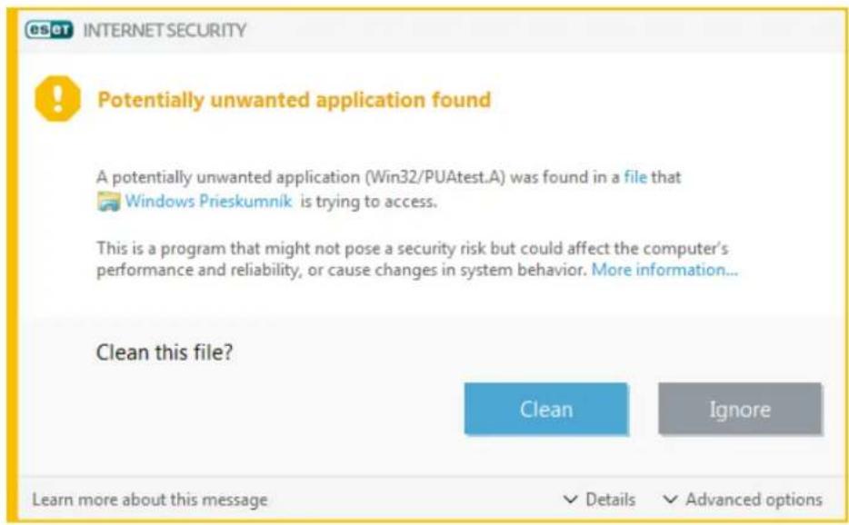 INTERNET SECURITY ! Potentially unwanted application found A potentially unwanted application (Win32/PUAtest.A) was found in a file that Windows Prieskumnik is trying to access. This is a program that might not pose a security risk but could affect the computer's performance and reliability, or cause changes in system behavior. More information... Clean this file? Clean Ignore Learn more about this message Details Advanced options