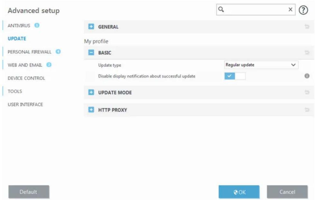Advanced setup ANTIVIRUS 1 UPDATE PERSONAL FIREWALL 2 WEB AND EMAIL 3 DEVICE CONTROL TOOLS USER INTERFACE GENERAL My profile BASIC Update type Regular update Disable display notification about successful update UPDATE MODE HTTP PROXY Default OK Cancel