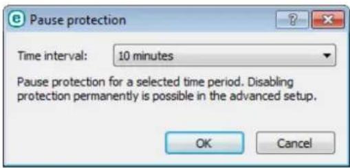 Pause protection Time interval: 10 minutes Pause protection for a selected time period. Disabling protection permanently is possible in the advanced setup. OK Cancel