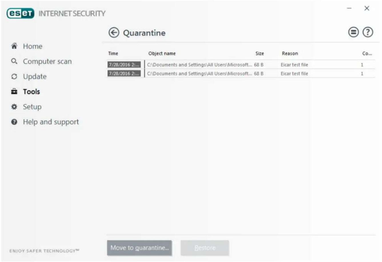 eset INTERNET SECURITY ← Quarantine Home Computer scan Update Tools Setup Help and support Time Object name Size Reason Co... 7/28/2016 2:... C:\Documents and Settings\All Users\Microsoft... 68 B Eicar test file 1 7/28/2016 2:... C:\Documents and Settings\All Users\Microsoft... 68 B Eicar test file 1 ENJOY SAFER TECHNOLOGY™ Move to quarantine... Bestore
