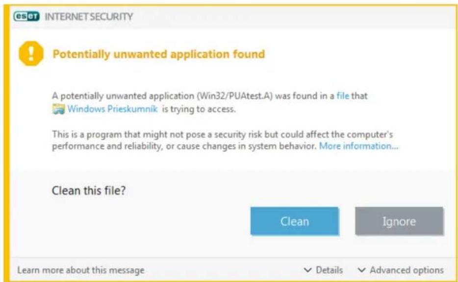 eS E T INTERNET SECURITY ! Potentially unwanted application found A potentially unwanted application (Win32/PUAtest.A) was found in a file that Windows Prieskumnik is trying to access. This is a program that might not pose a security risk but could affect the computer's performance and reliability, or cause changes in system behavior. More information... Clean this file? Clean Ignore Learn more about this message Details Advanced options