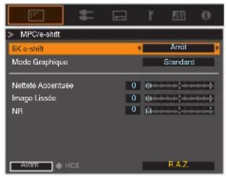 > MPCv-shift 6K α-shift Areal Mode Graphique Standard Nettate Accentuse 0 Image Lissée 0 NR 0 Areal HDE R.A.Z.