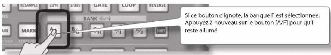 ROLAND SP404A - Appuyez sur le bouton BANK [A/F] pour l'allumer. - 1