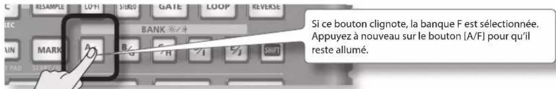 ROLAND SP404A - Appuyez sur le bouton BANK [A/F] pour l'allumer. - 1