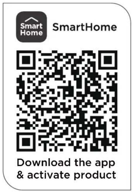 SmartHome SmartHome Download the app & activate product