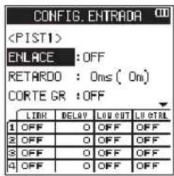 CONFIG. ENTRADA ENLACE : OFF RETARDO : 0ms( On ) CORTE GR : OFF LINK DELAY LOW OUT LU CTRL 1 OFF O OFF OFF 2 OFF O OFF OFF 3 OFF O OFF OFF 4 OFF O OFF OFF