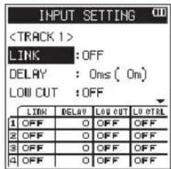 INPUT SETTING LINK : OFF DELAY : 0ms ( 0m) LOW CUT : OFF LINK DELAY LOW CUT LOW CTRL 1 OFF 0 OFF OFF 2 OFF 0 OFF OFF 3 OFF 0 OFF OFF 4 OFF 0 OFF OFF