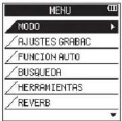 MENU MODO / AJUSTES GRABAC / FUNCION AUTO / BUSQUEDA / HERRAMIENTAS / REVERB