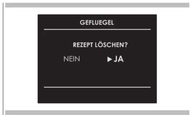 GEFLUEGEL REZEPT LÖSCHEN? NEIN ▶ JA