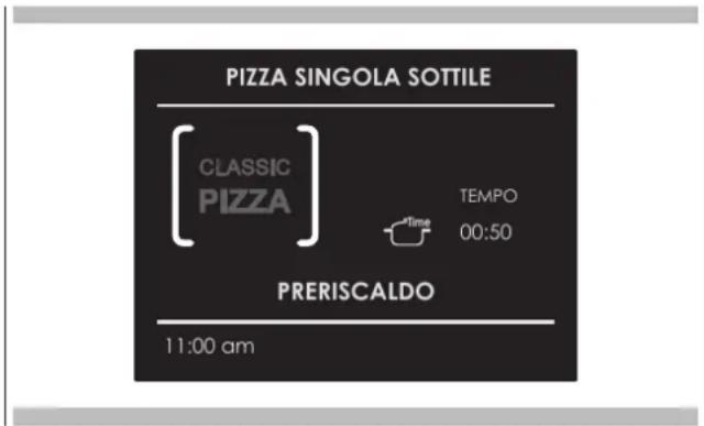 PIZZA SINGOLA SOTTILE CLASSIC PIZZA TEMP0 00:50 PRERISCALDO 11:00 am
