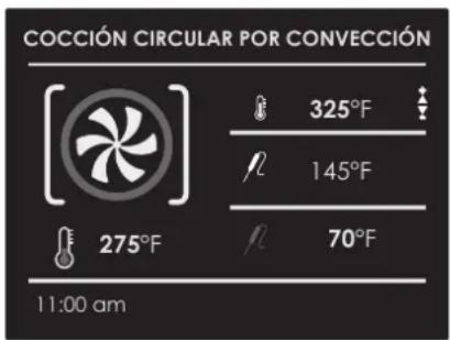 COCCIÓN CIRCULAR POR CONVECCIÓN 325°F 145°F 70°F 275°F 11:00 am