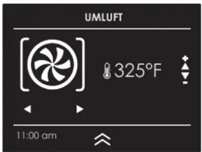 UMLuft 325°F 11:00 am