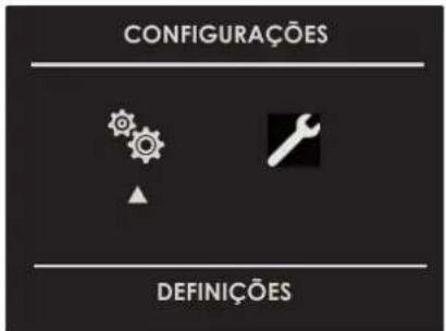CONFIGURAÇÕES DEFINIÇÕES